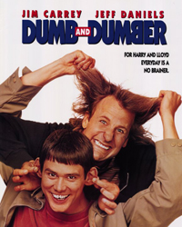 Dumb and Dumber