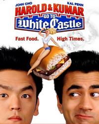 Harold and Kumar Go to White Castle