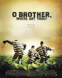 O Brother Where Art Thou?